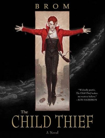 The Child Thief: A Novel Brom 9780061671340