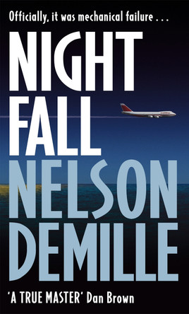 Night Fall by Nelson DeMille