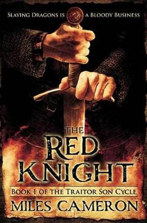 The Red Knight Miles Cameron 9780316212281