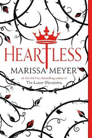 Heartless Marissa Meyer 9781250148186