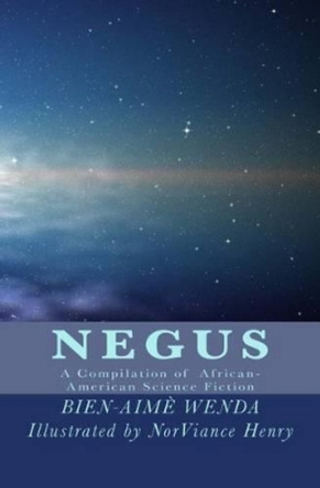 Negus by Norviance Henry