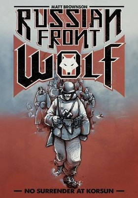 Russian Front Wolf by Matt L Brownson