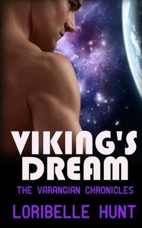 Viking's Dream Loribelle Hunt 9781535352659
