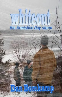 Whiteout Dan Bomkamp 9780692491027
