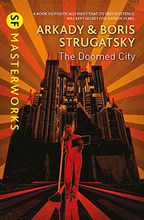The Doomed City Arkady Strugatsky 9781473222281