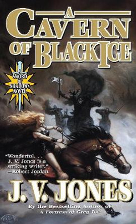 A Cavern of Black Ice J V Jones 9781250217554