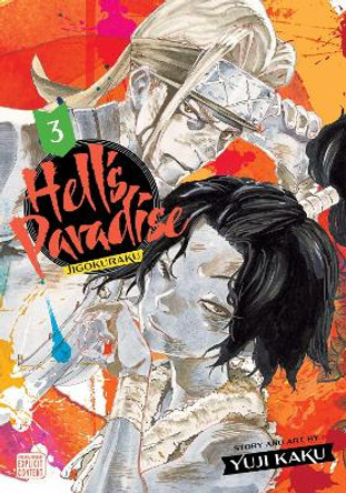 Hell's Paradise: Jigokuraku, Vol. 3 Yuji Kaku 9781974713226
