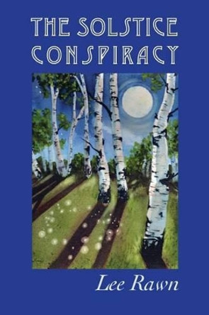 The Solstice Conspiracy by Mary Johnson