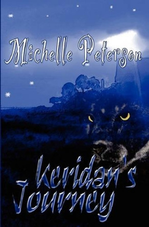 Keridan's Journey Michelle Peterson 9780983045106