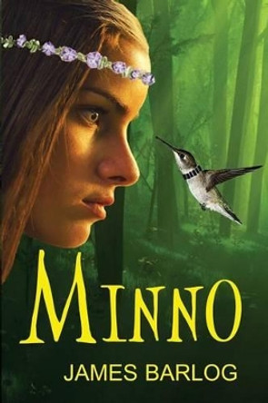 Minno James Barlog 9780983145301