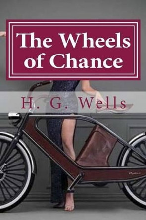 The Wheels of Chance by Hollybook