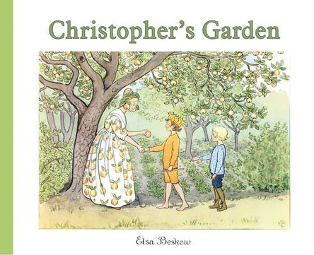 Christopher's Garden Elsa Beskow 9781782503491