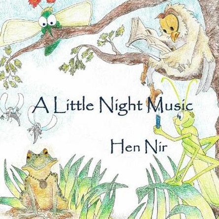 A Little Night Music Chen Nir 9781547286003