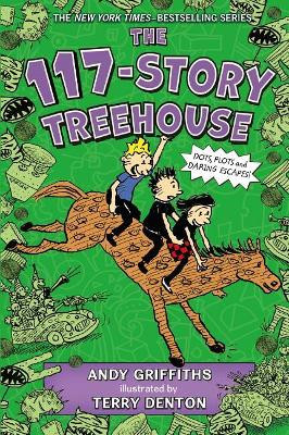 The 117-Story Treehouse: Dots, Plots & Daring Escapes! Andy Griffiths 9781250317209