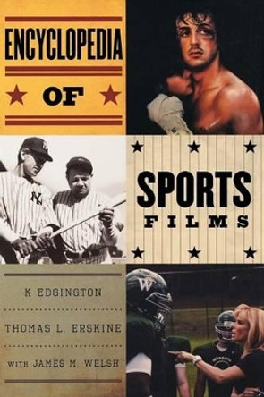 Encyclopedia of Sports Films K Edgington 9780810876521