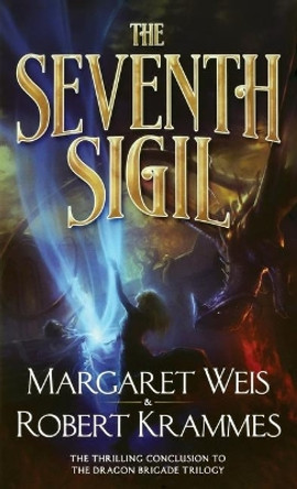 Seventh Sigil Margaret Weis 9781250750570