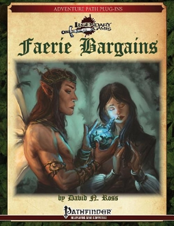 Faerie Bargains David N Ross 9781548061012