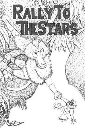 Rally to the Stars! by Steve Sunnes