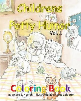 childrens potty humor vol. 1 coloring book by Andres L Calderon