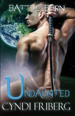 Undaunted Cyndi Friberg 9781534808355