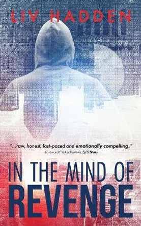 In the Mind of Revenge by LIV Hadden