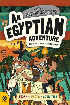 An Egyptian Adventure Dr Frances Durkin 9781911509097