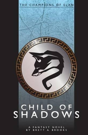 Child of Shadows Brett Brooks 9780972371094