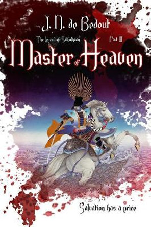 Master of Heaven by J N De Bedout