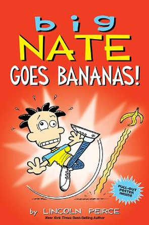Big Nate Goes Bananas! Lincoln Peirce 9781449489953