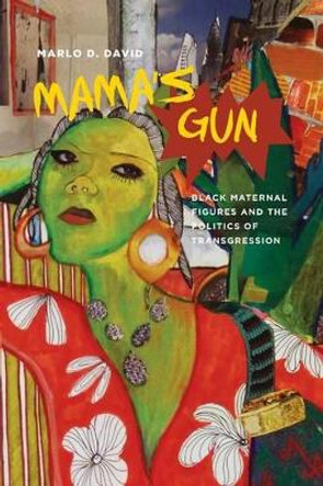 Mama's Gun by Marlo D David