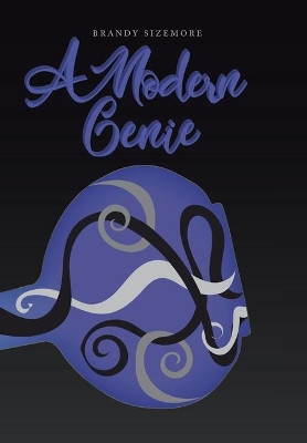 A Modern Genie Brandy Sizemore 9781796067927