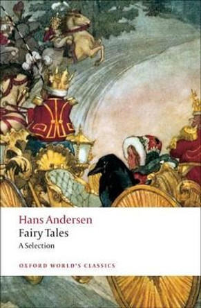 Hans Andersen's Fairy Tales: A Selection Hans Christian Andersen 9780199555857