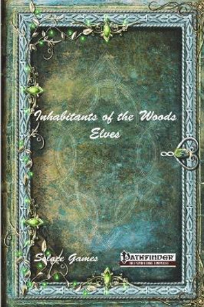 Inhabitants of the Woods: Elves Anthony Uyl 9781521905753