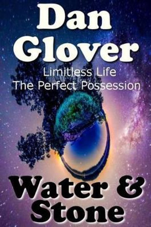 Water and Stone Dan Glover 9781503172593