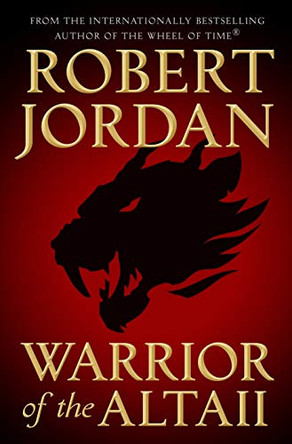 Warrior of the Altaii Robert Jordan 9781250247650