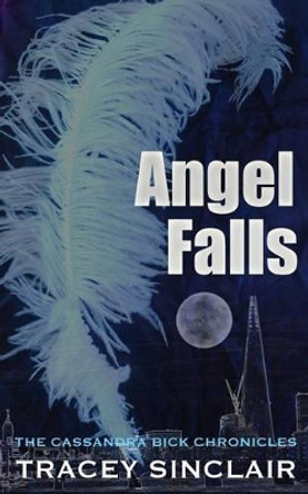 Angel Falls Tracey Sinclair 9781534848122