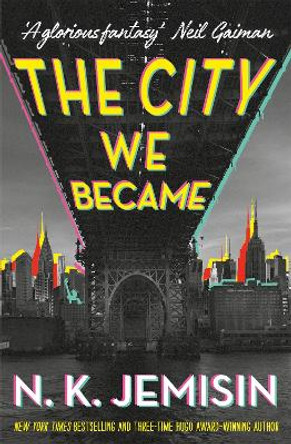 The City We Became N. K. Jemisin 9780356512679