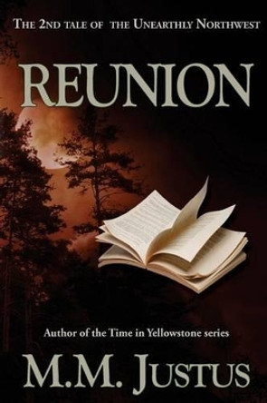 Reunion M M Justus 9781522700494