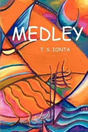 Medley Tarry S Ionta 9780595264797