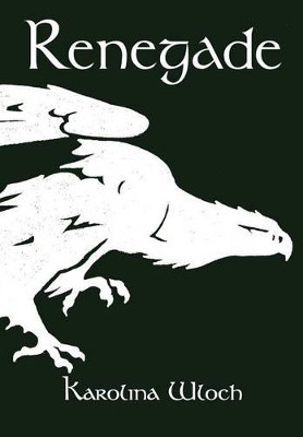 Renegade by Karolina Wloch