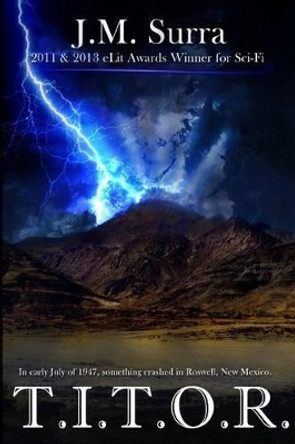 T.I.T.O.R. by J M Surra