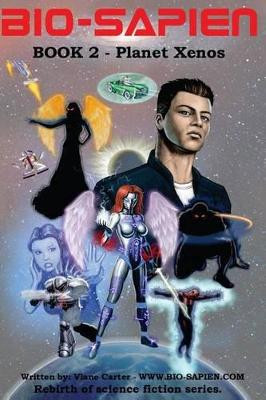 BIO-Sapien book 2 - Planet Xenos by Vlane Carter