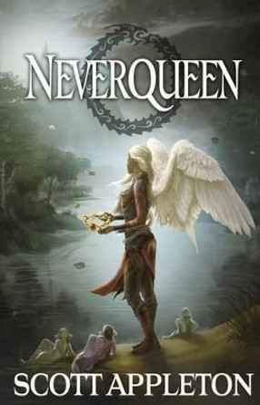 Neverqueen: Sword of the Dragon Scott Appleton 9780615935003