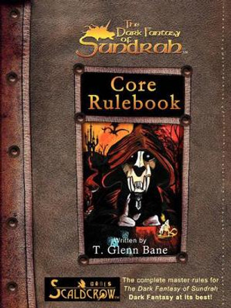 Core Rulebook T Glenn Bane 9780976387459