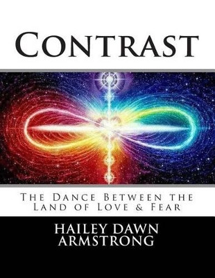 Contrast by Hailey Dawn Armstrong