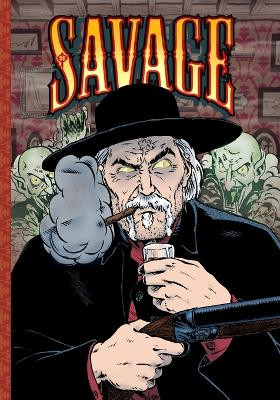 Savage by Ted Slampyak