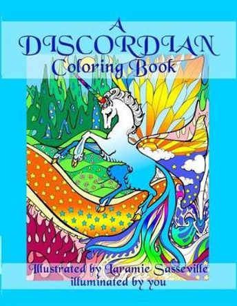 A Discordian Coloring Book Laramie Sasseville 9780692590232