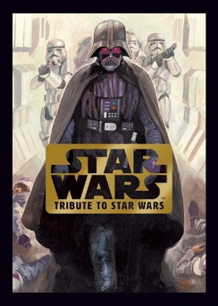 Star Wars: Tribute to Star Wars LucasFilm 9781974725977