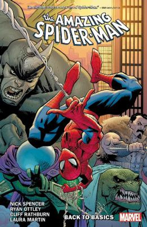 Amazing Spider-man By Nick Spencer Vol. 1: Back To Basics Nick Spencer 9781302912314