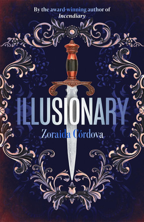 Illusionary: The unforgettable second installment of historical fantasy series, Hollow Crown Zoraida Cordova 9781473677623